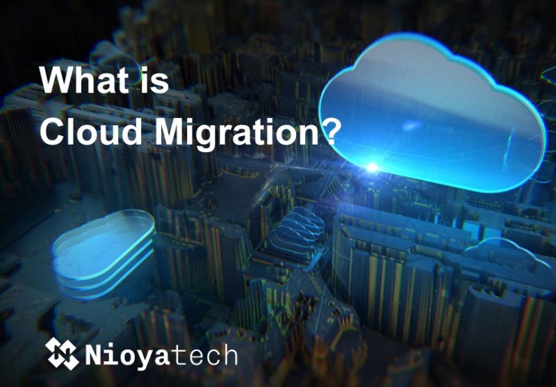 What is Cloud Migration?