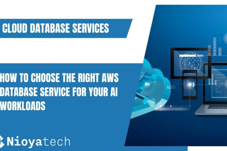 How to Choose the Right AWS Database Service